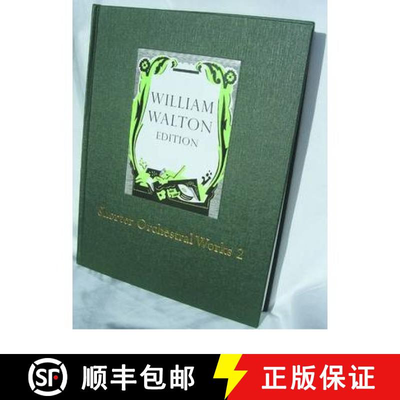【3-4周达】Shorter Orchestral Works Volume 2: William Walton Edition vol. 18 [9780193683204]