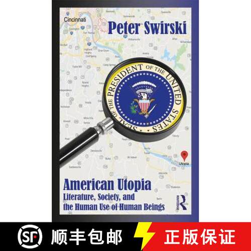 【3-4周达】American Utopia : Literature, Society, and the Human Use of Human Beings [9780367144340]