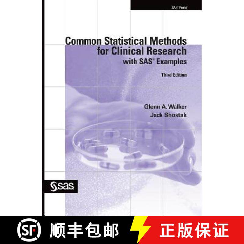 【3-4周达】Common Statistical Methods for Clinical Research with SAS Examples, Third Edition [9781642953084]