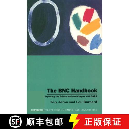 【3-4周达】The BNC Handbook: Exploring the British National Corpus with Sara [9780748610556]