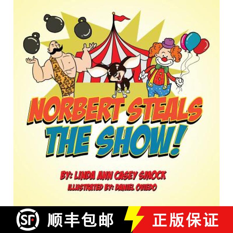 【3-4周达】Norbert Steals the Show! [9780986094262]