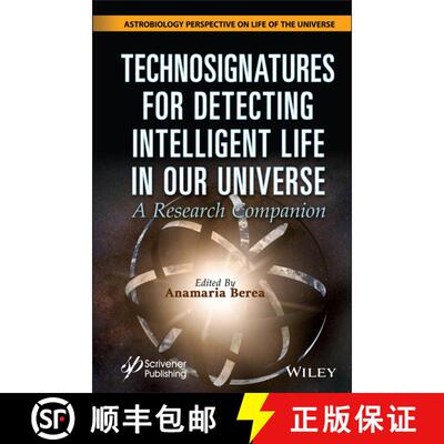 【3-4周达】精装 Technosignatures For Detecting Intelligent Life In Our Universe [Wiley物理和天文] [9781119640400]
