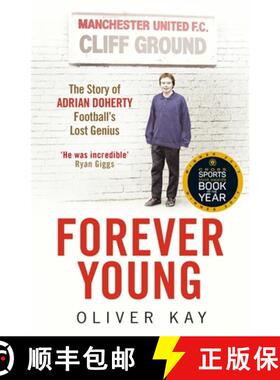 【3-4周达】Forever Young: The Story of Adrian Doherty, Football's Lost Genius [9781848669871]