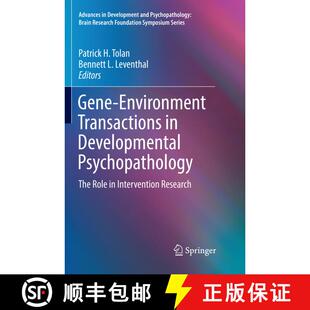 【3-4周达】Gene-Environment Transactions in Developmental Psychopathology : The Role in Intervention ... [9783319841090]