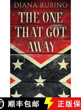 预订 The One That Got Away: John Surratt, the conspirator in John Wilkes Booth's plot to assassinate ... [9784824112668]