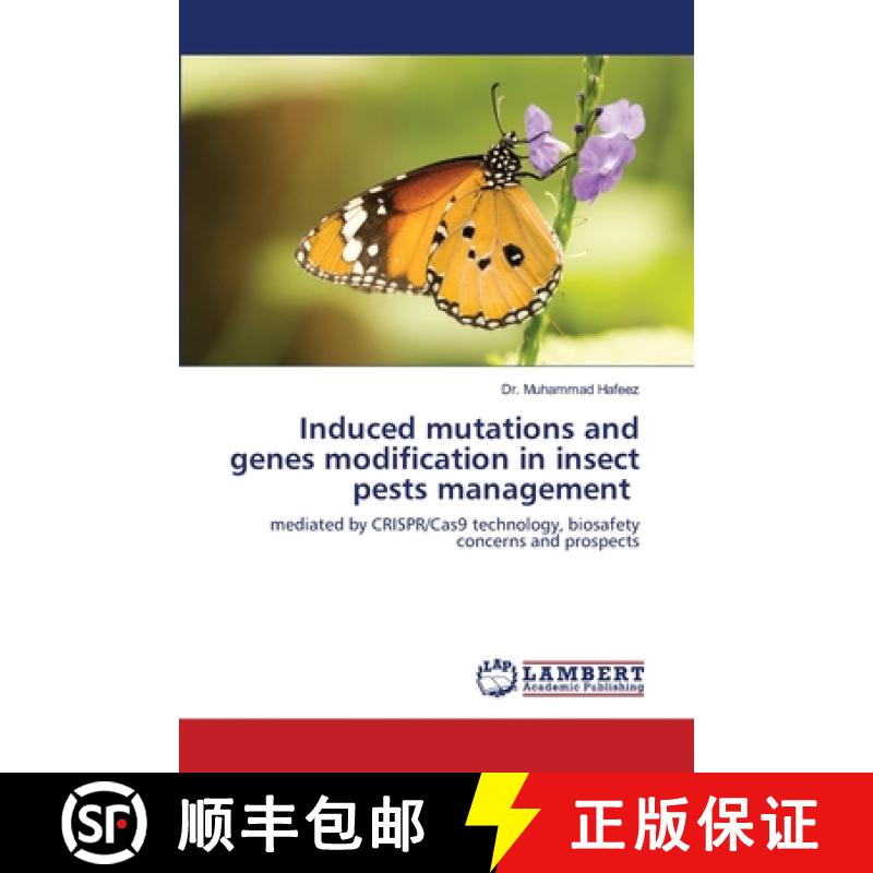 【3-4周达】Induced mutations and genes modification in insect pests management [9786202512640]