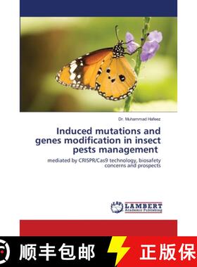 【3-4周达】Induced mutations and genes modification in insect pests management [9786202512640]