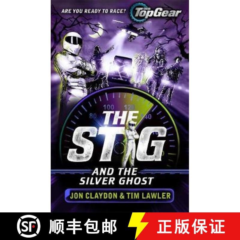 【3-4周达】Stig and the Silver Ghost: A Top Gear book [9781848126718]