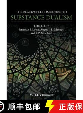 【3-4周达】The Blackwell Companion To Substance Dualism [Wiley哲学] [9781119375265]