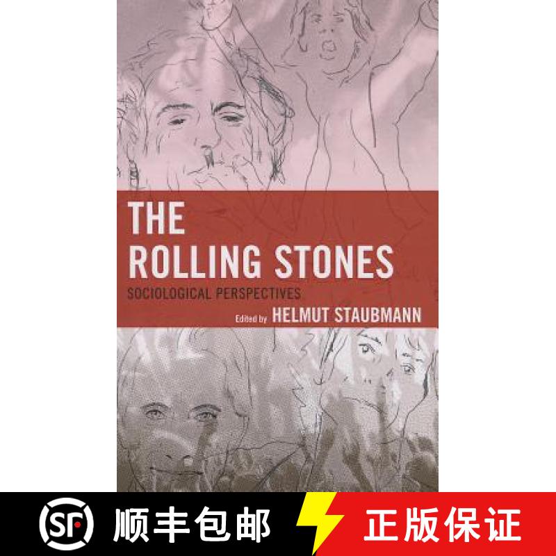 预订 The Rolling Stones : Sociological Perspectives [9780739176733]