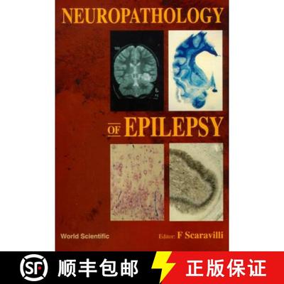 【3-4周达】NEUROPATHOLOGY OF EPILEPSY [9789810231705]