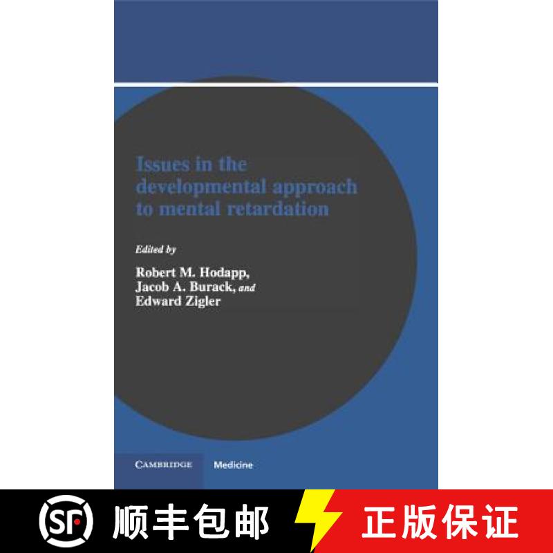 【3-4周达】Issues in the Developmental Approach to Mental Retardation [9780521467575]