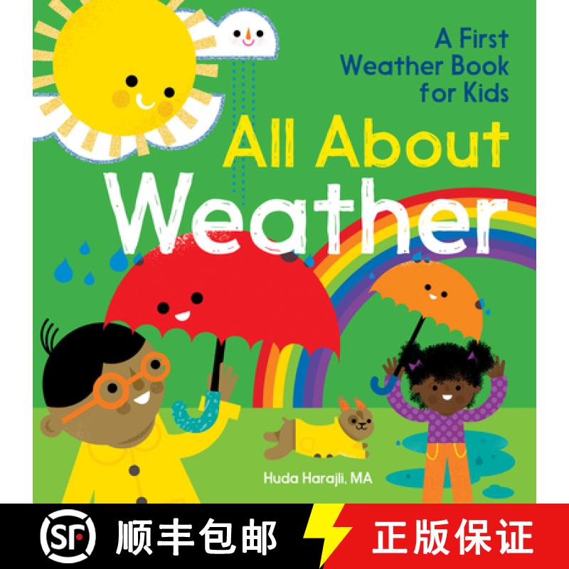 现货 关于天气的一切 All about Weather: A First Weather Book for Kids [9781646116164]