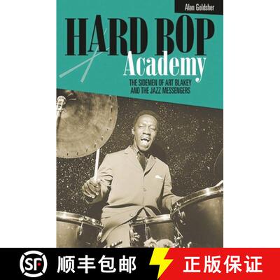 【3-4周达】Hard Bop Academy: The Sidemen of Art Blakey and the Jazz Messengers [9780634037931]