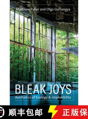 【3-4周达】Bleak Joys: Aesthetics of Ecology and Impossibility Volume 53 [9781517905538]