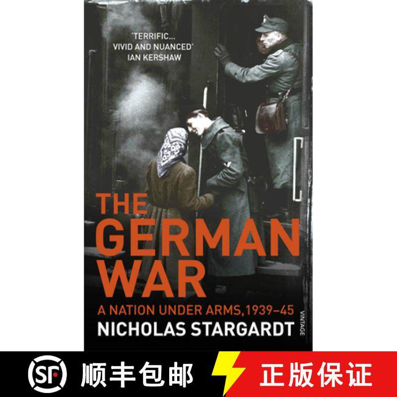 【3-4周达】The German War : A Nation Under Arms, 193945 [9780099539872]
