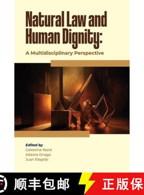 【3-4周达】Natural Law and Human Dignity: A Multidisciplinary Perspective [9789786087771]