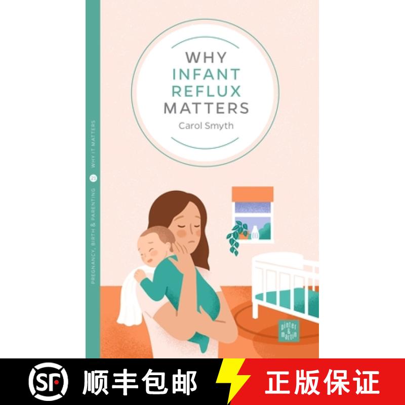 预订 Why Infant Reflux Matters [9781780666402]