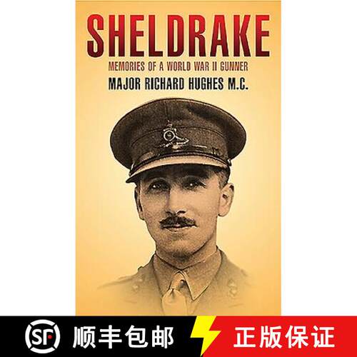 【3-4周达】精装 Sheldrake: Memories of a World War II Gunner [9781473868601]