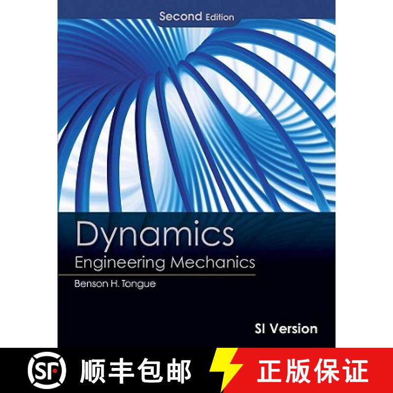 【3-4周达】Dynamics: Engineering Mechanics Second Edition Si Version [Wiley机械工程] [9780470553046]