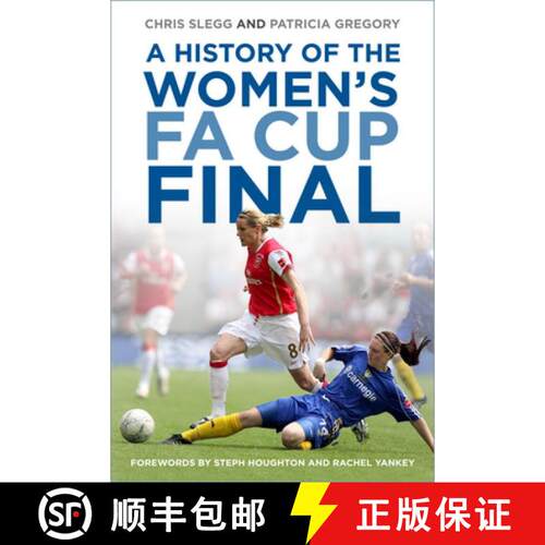 【3-4周达】A History of the Women's Fa Cup Final [9780750996594]