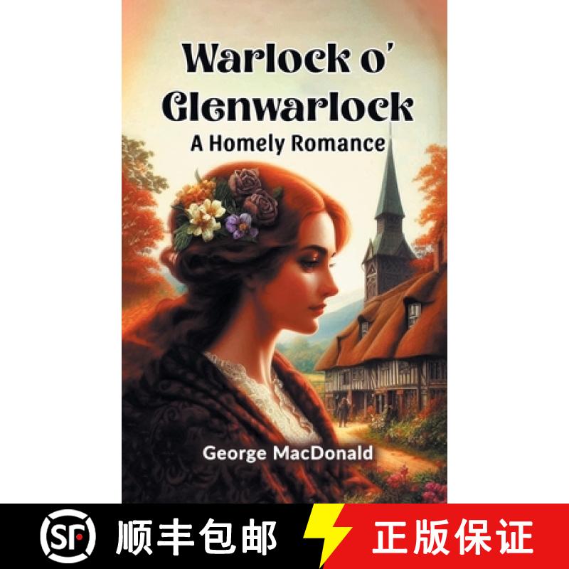 【2-3周达】Warlock o' GlenwarlockA Homely Romance (Edition2024) [9789369076475]