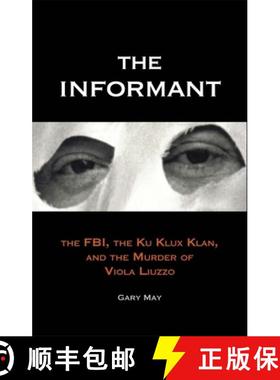 【3-4周达】The Informant – The FBI, the Ku Klux Klan and the Murder of Viola Liuzzo [9780300184136]
