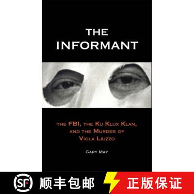 【3-4周达】The Informant – The FBI, the Ku Klux Klan and the Murder of Viola Liuzzo [9780300184136]
