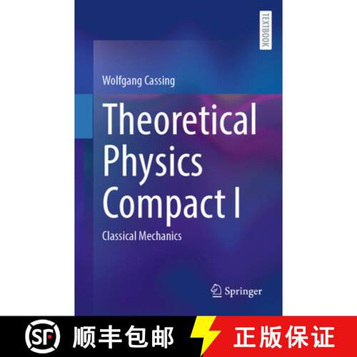 【3-4周达】Theoretical Physics Compact I: Classical Mechanics [9783031955112]