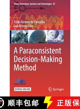 【3-4周达】A Paraconsistent Decision-Making Method [9783319741093]