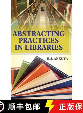 【3-4周达】Abstracting Practices in Libraries [9789350563656]
