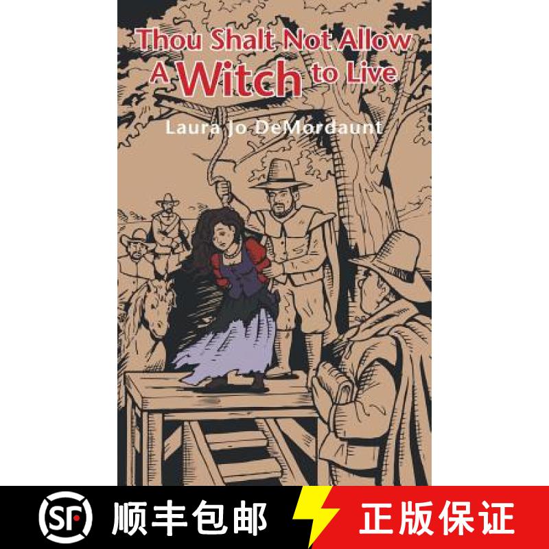 【3-4周达】Thou Shalt Not Allow a Witch to Live [9780982925669]
