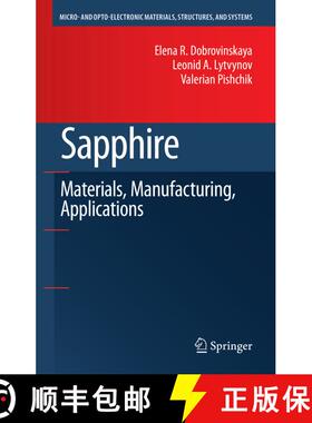 【3-4周达】Sapphire : Material, Manufacturing, Applications (Softcover reprint of hardcover 1st ed. 2... [9781441946737]