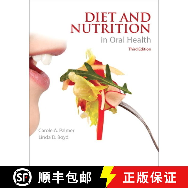 【3-4周达】Diet and Nutrition in Oral Health: Diet Nutrit Oral Health _3 [9780134296722]