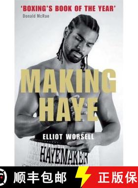 【3-4周达】Making Haye: The Authorised David Haye Story [9781780870236]