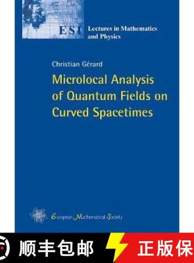 预订 Microlocal Analysis of Quantum Fields on Curved Spacetimes [9783037190944]