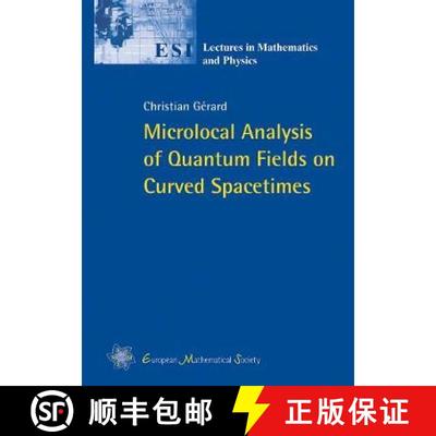 预订 Microlocal Analysis of Quantum Fields on Curved Spacetimes [9783037190944]