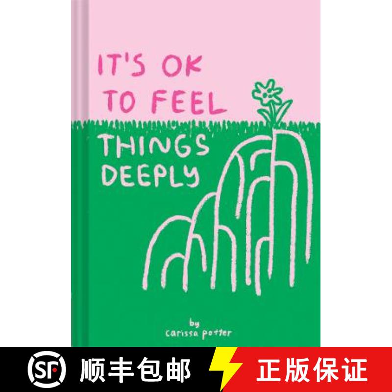 【3-4周达】It's Ok to Feel Things Deeply: (Uplifting Book for Women; Feel-Good Gift for Women; Books ... [9781452163512]