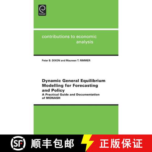 【3-4周达】精装 Dynamic General Equilibrium Modelling for Forecasting and Policy: A Practical Guide a... [9780444512604]