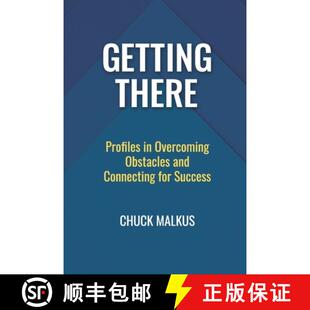 【3-4周达】Getting There: Profiles in Overcoming Obstacles and Connecting with Success [9780578488387]