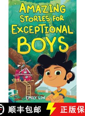 【3-4周达】Amazing Stories for Exceptional Boys: Inspiring Tales of Bravery, Friendship, and Self-Belief [9781953884589]