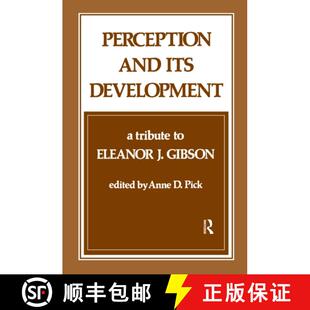 【3-4周达】精装 Perception and Its Development: A Tribute to Eleanor J. Gibson [9780898594096]