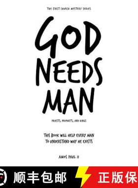 预订 God Needs Man: Priests, Prophets, and Kings [9781973623670]