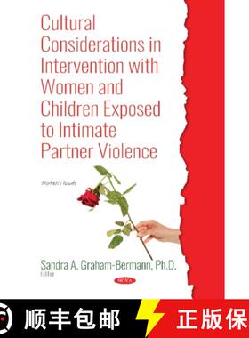【3-4周达】Cultural Considerations in Intervention with Women and Children Exposed to Intimate Partne... [9781536139167]