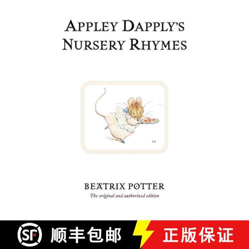 【3-4周达】精装 Appley Dapply's Nursery Rhymes: The original and authorized edition [9780723247913]