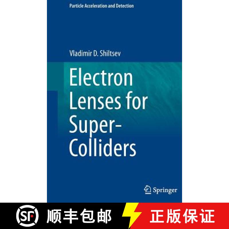 【3-4周达】Electron Lenses for Super-Colliders [9781493950102]