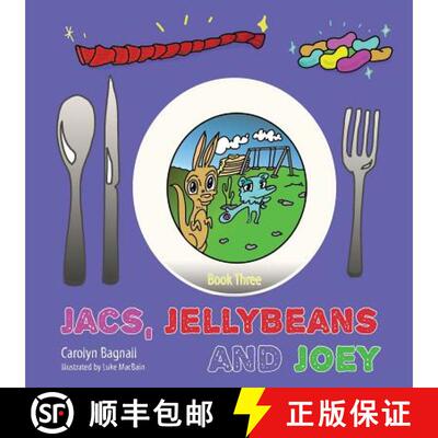 【3-4周达】Jacs, Jellybeans and Joey [9781773026206]