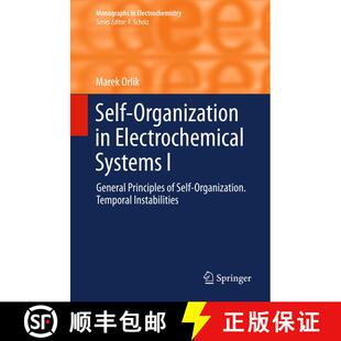 【3-4周达】Self-Organization in Electrochemical Systems I : General Principles of Self-organization. ... [9783642434020]