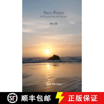 【3-4周达】Sign Posts: A Collection of Essays Vol. III [9780977403967]