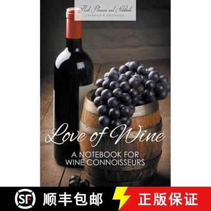 【3-4周达】Love of Wine: A Notebook for Wine Connoisseurs [9781683778714]